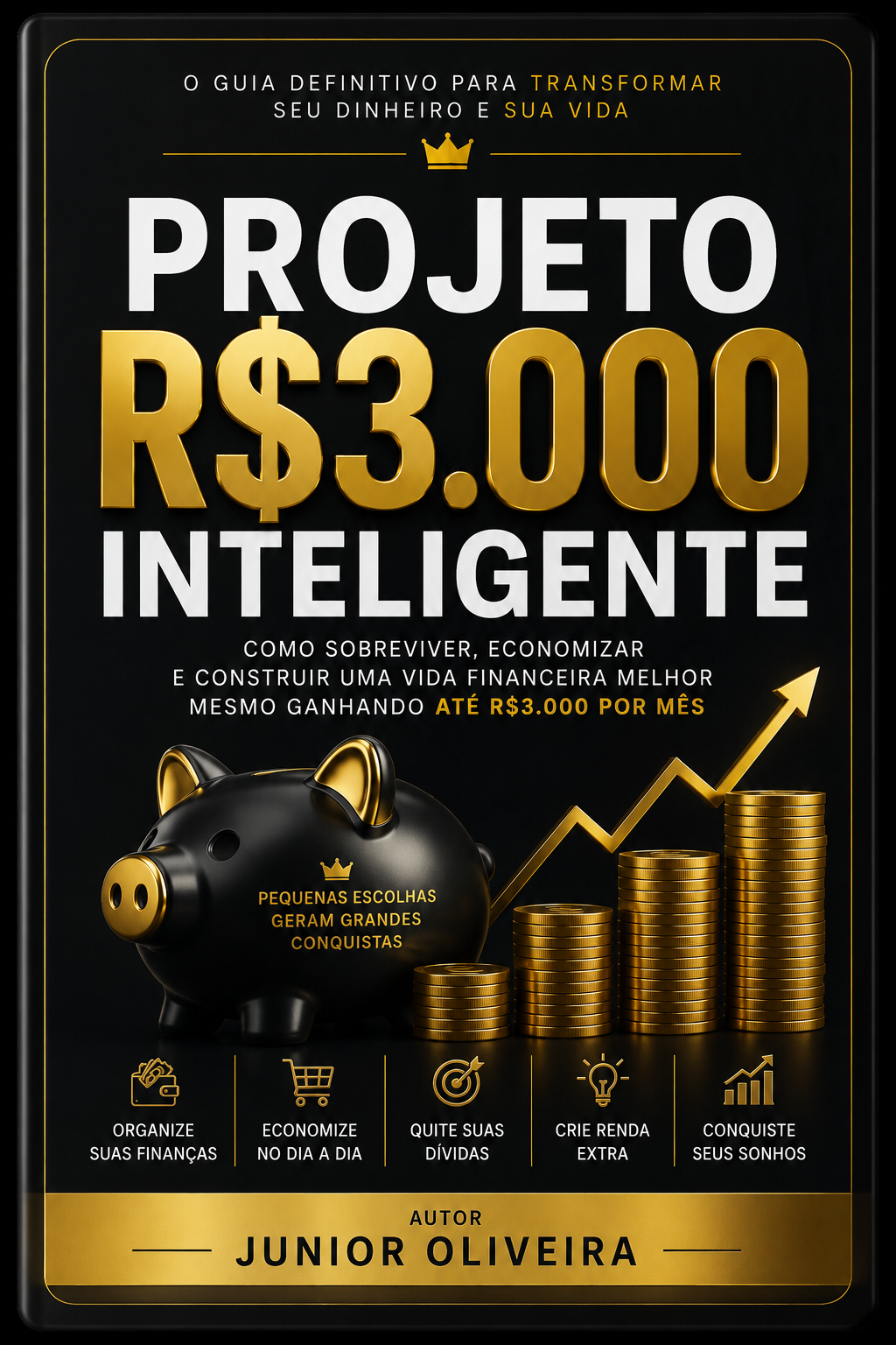 Projeto R$3.000 Inteligente - Junior Oliveira